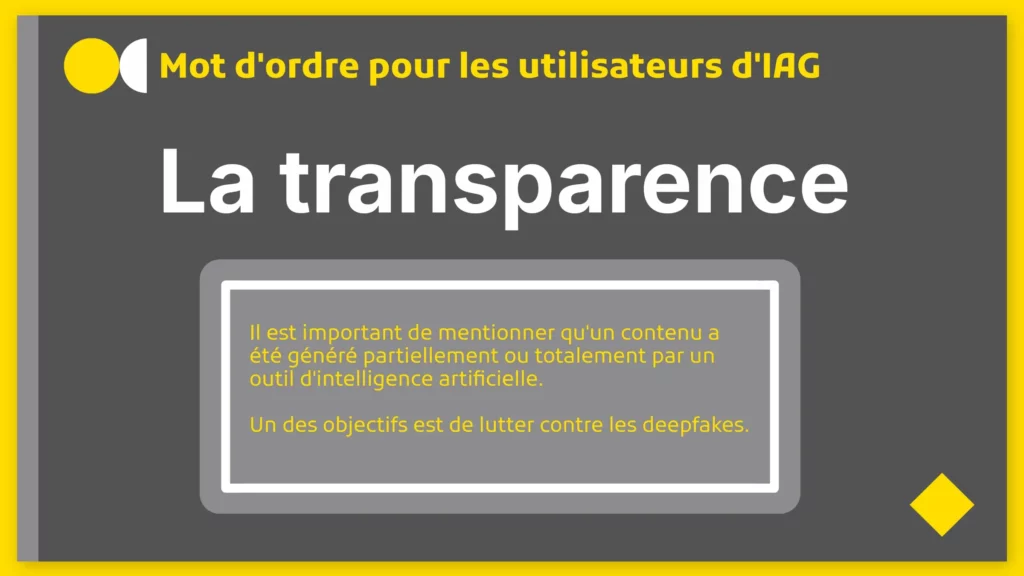 Obligation de transparence pour les utilisateurs d'IA générative